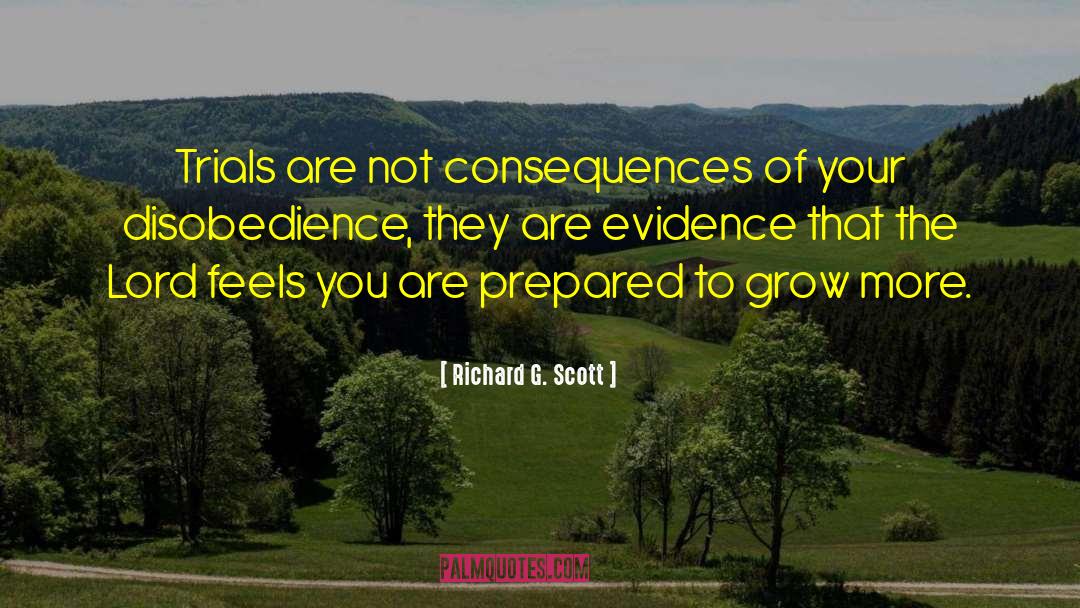 Disobedience quotes by Richard G. Scott