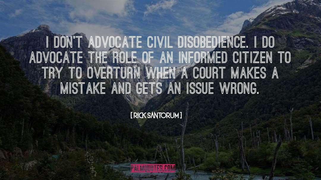 Disobedience quotes by Rick Santorum