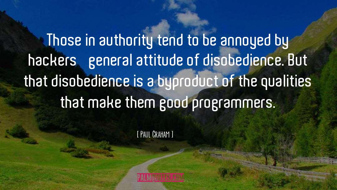 Disobedience quotes by Paul Graham