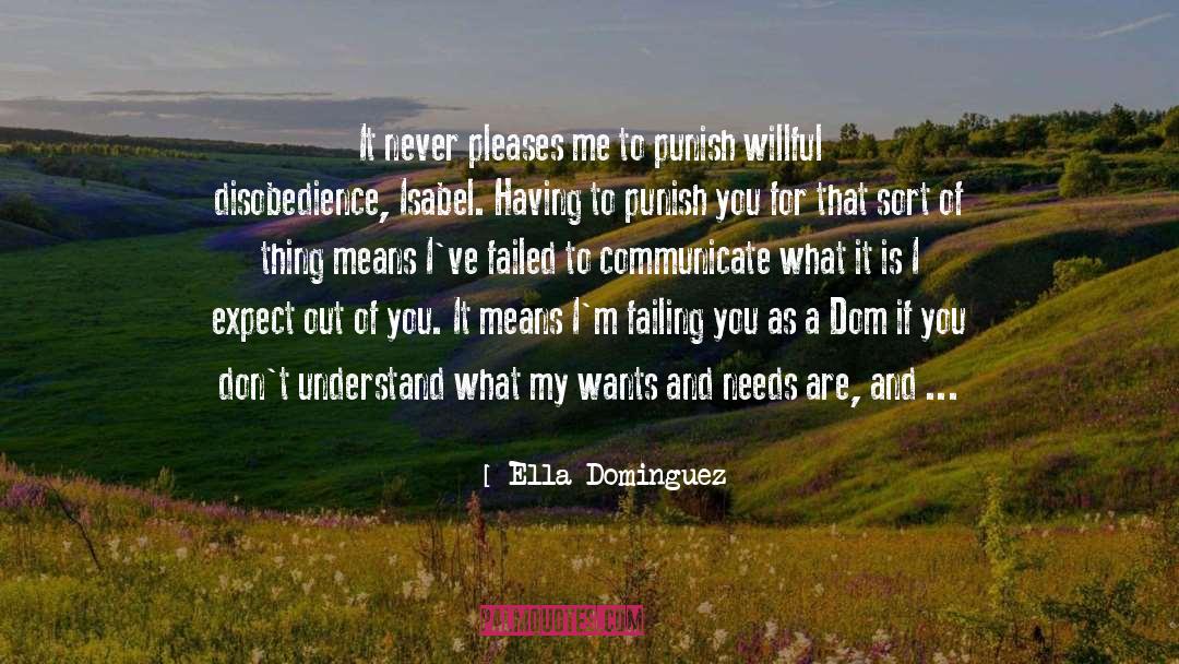 Disobedience quotes by Ella Dominguez