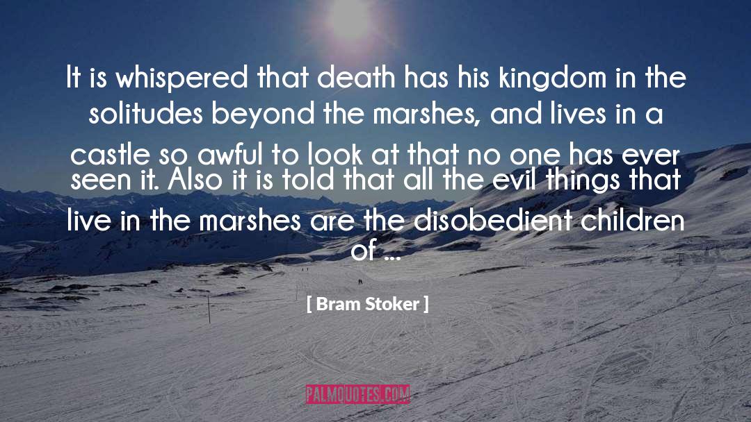 Disobedient quotes by Bram Stoker