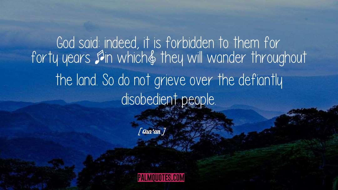 Disobedient quotes by Qur'an