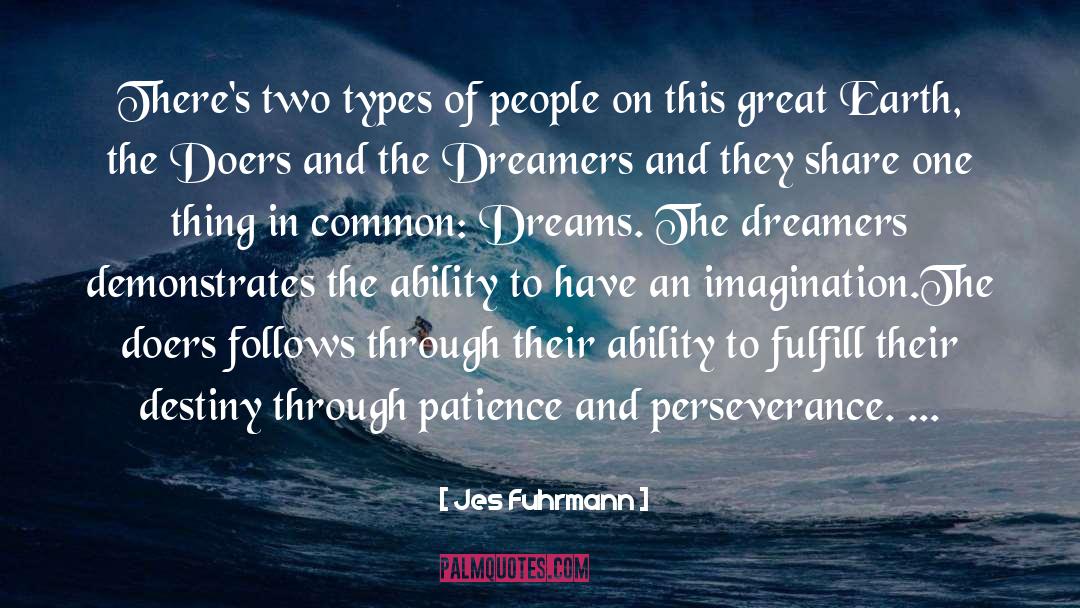 Disordered Dreamers quotes by Jes Fuhrmann