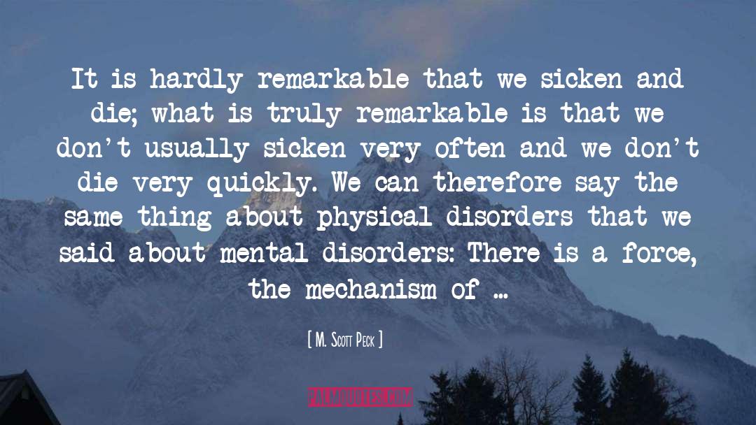 Disorders quotes by M. Scott Peck