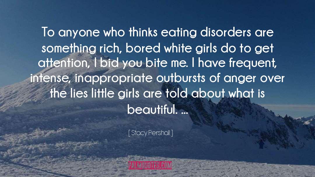 Disorders quotes by Stacy Pershall