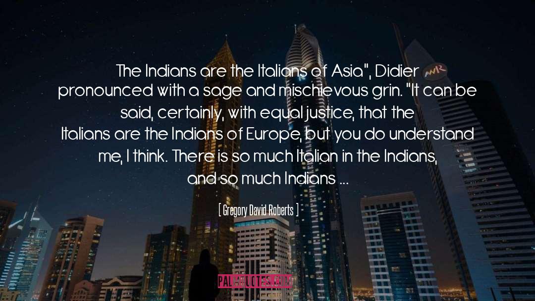 Disordine In Italian quotes by Gregory David Roberts