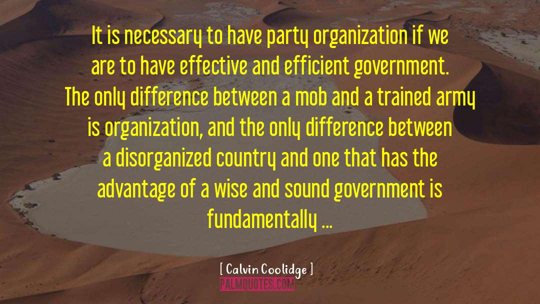 Disorganized quotes by Calvin Coolidge