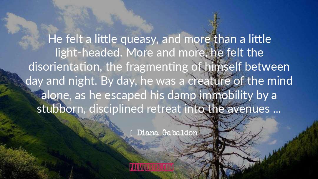 Disorientation quotes by Diana Gabaldon