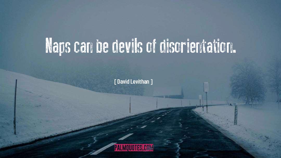 Disorientation quotes by David Levithan