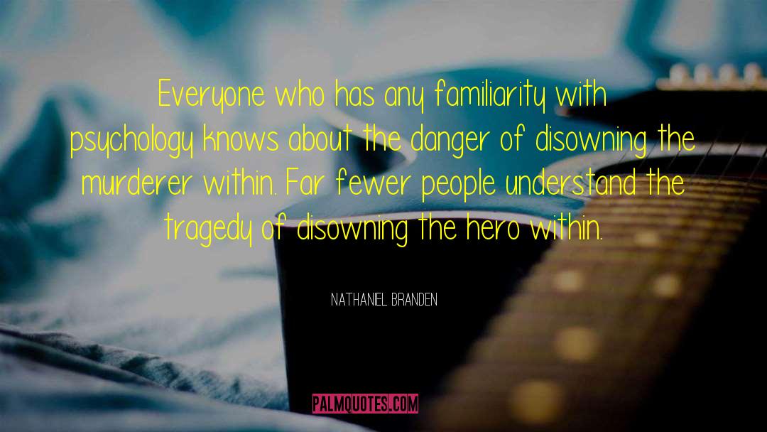 Disowning quotes by Nathaniel Branden