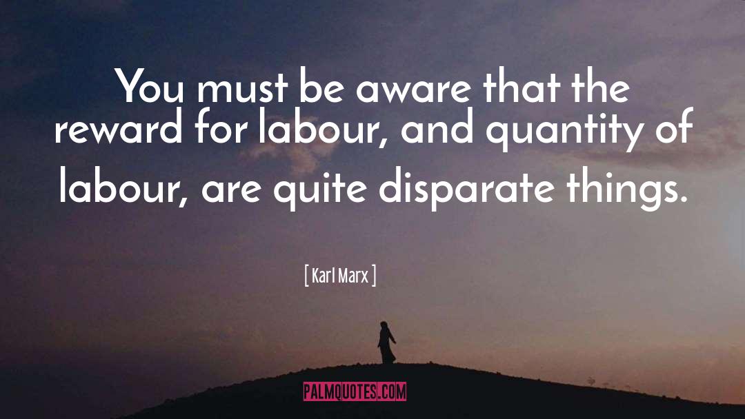 Disparate quotes by Karl Marx