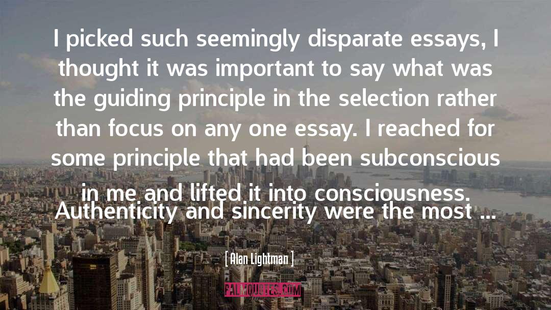 Disparate quotes by Alan Lightman