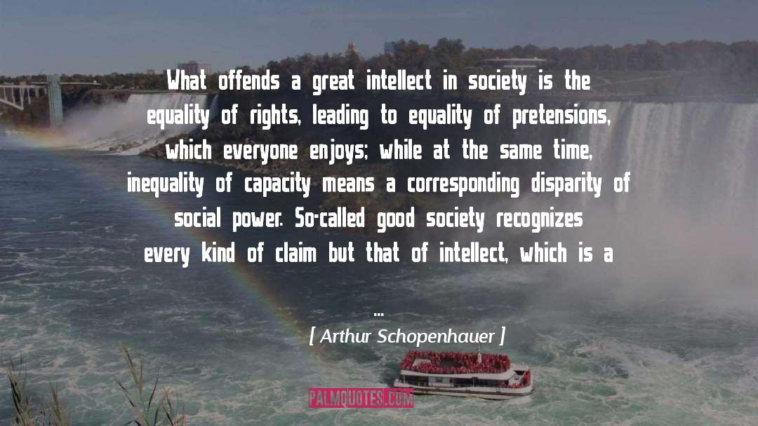 Disparity quotes by Arthur Schopenhauer