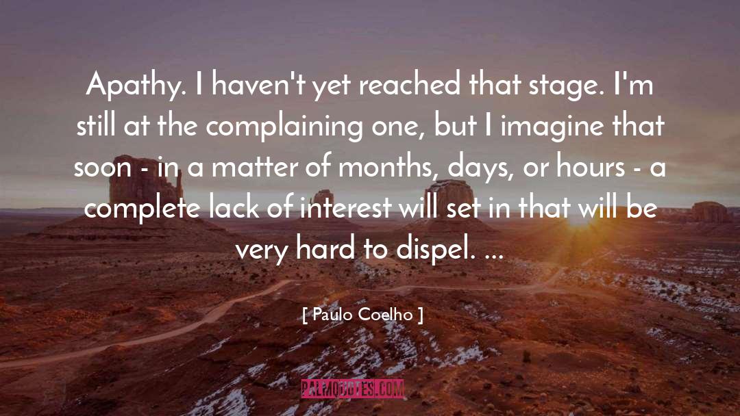 Dispel quotes by Paulo Coelho
