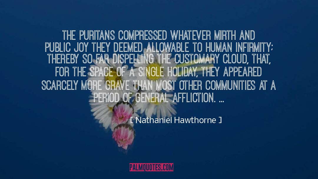 Dispelling quotes by Nathaniel Hawthorne