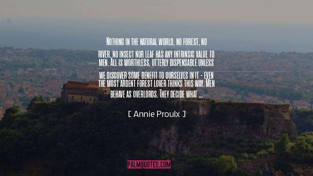 Dispensable quotes by Annie Proulx