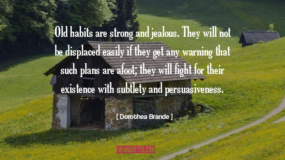 Displaced quotes by Dorothea Brande