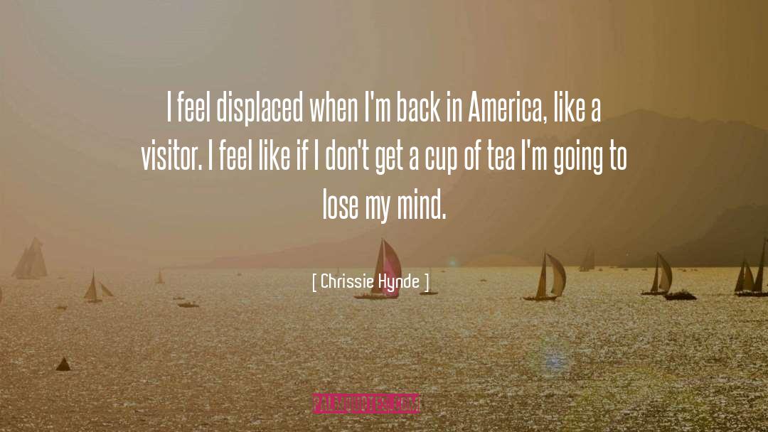 Displaced quotes by Chrissie Hynde