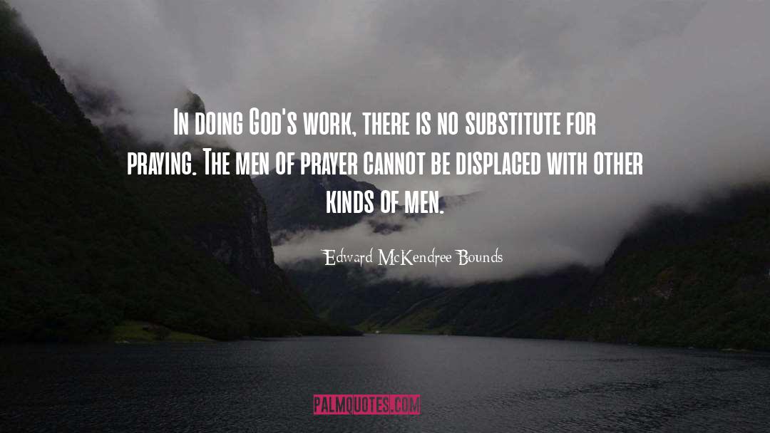 Displaced quotes by Edward McKendree Bounds