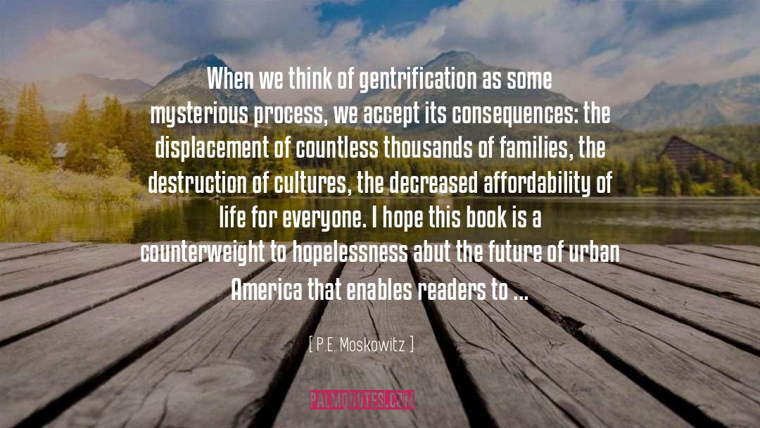 Displacement quotes by P.E. Moskowitz