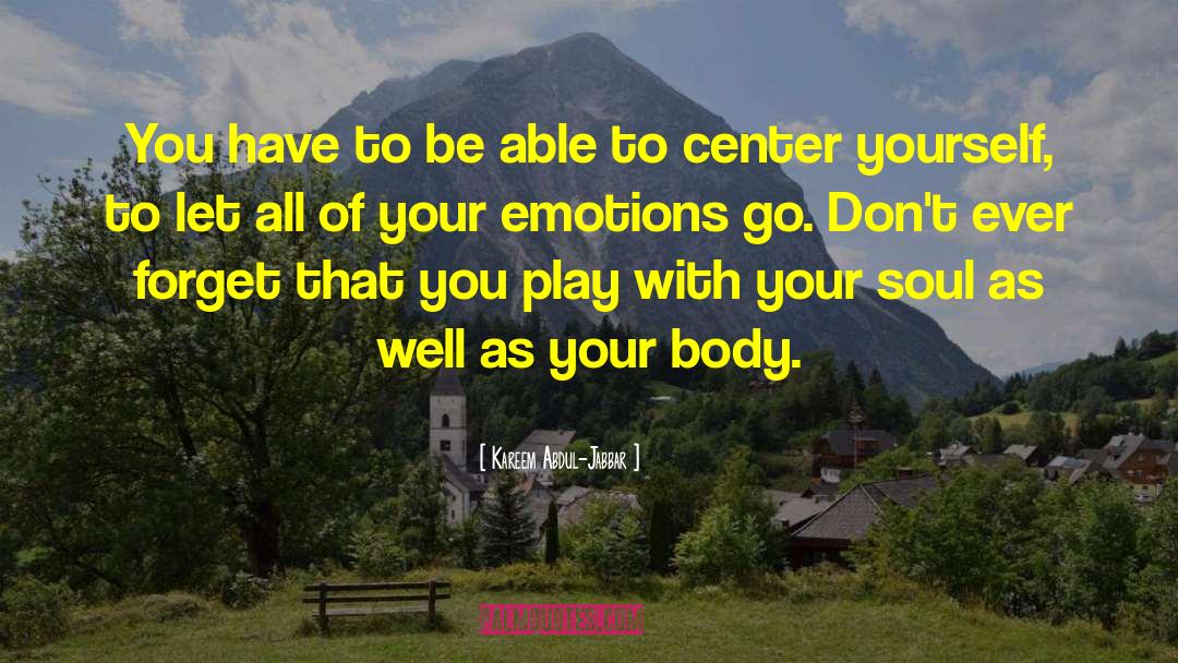 Display Of Emotions quotes by Kareem Abdul-Jabbar