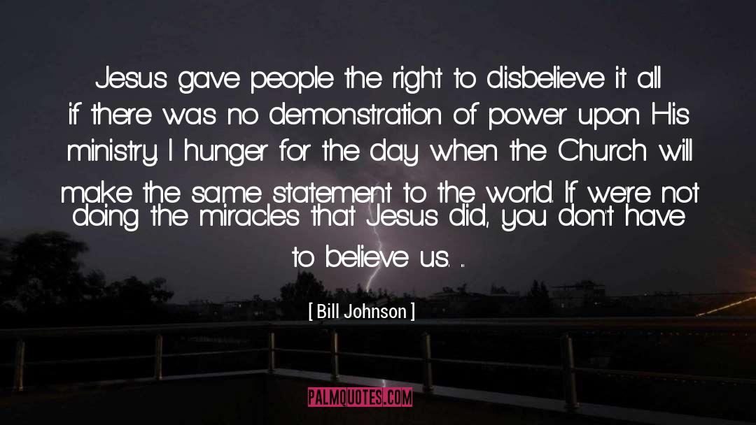 Disposable Statement quotes by Bill Johnson