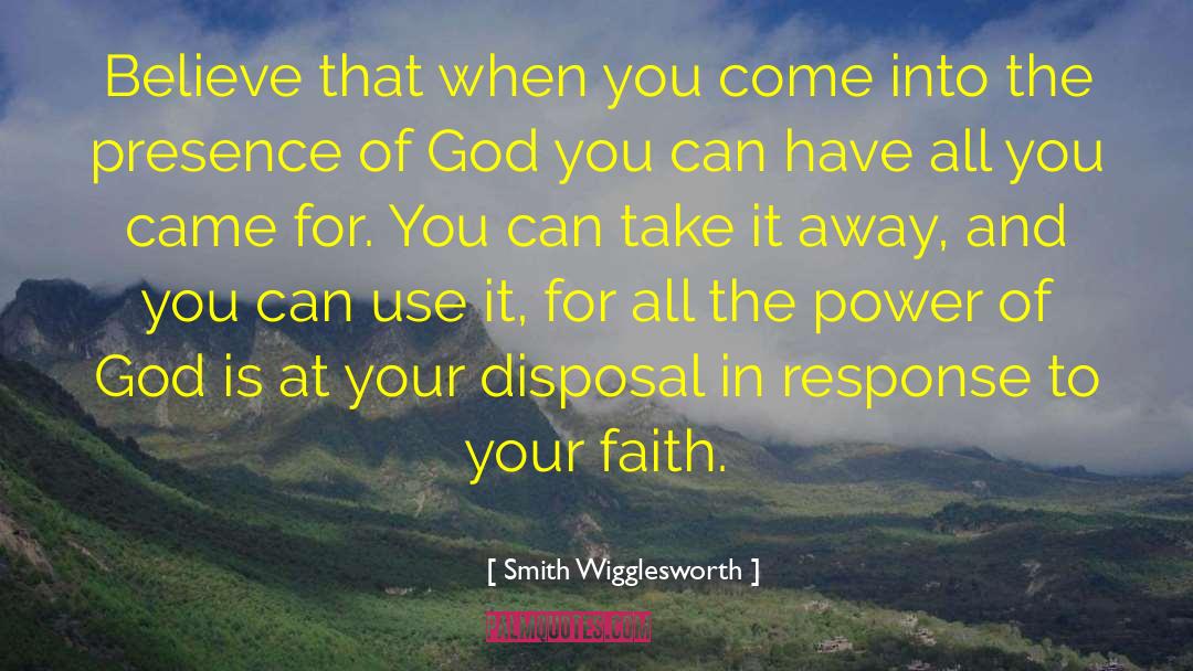 Disposal Of Karmas quotes by Smith Wigglesworth