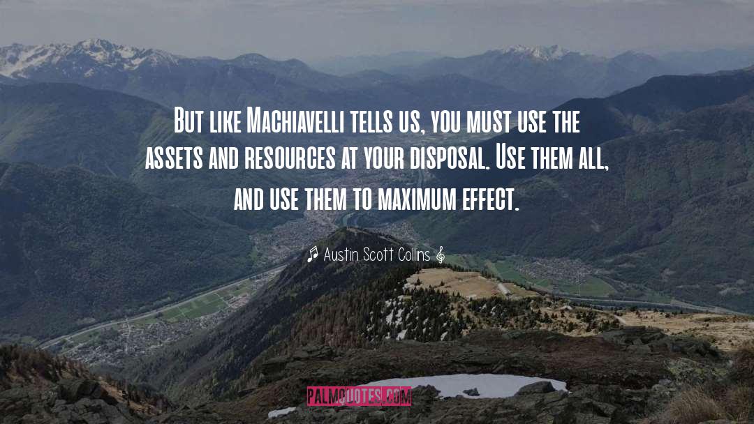 Disposal quotes by Austin Scott Collins