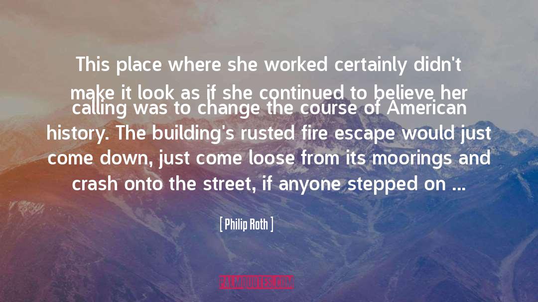 Dispose quotes by Philip Roth