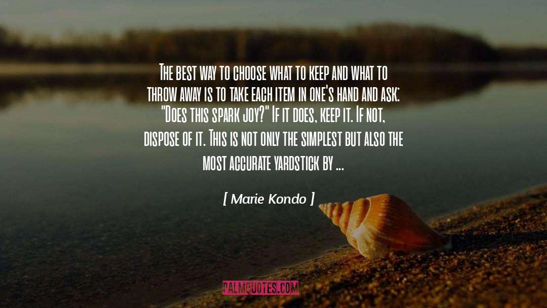 Dispose quotes by Marie Kondo