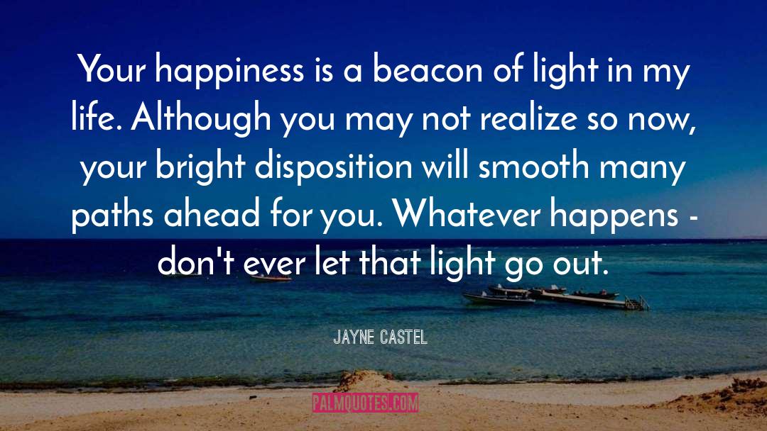 Disposition quotes by Jayne Castel