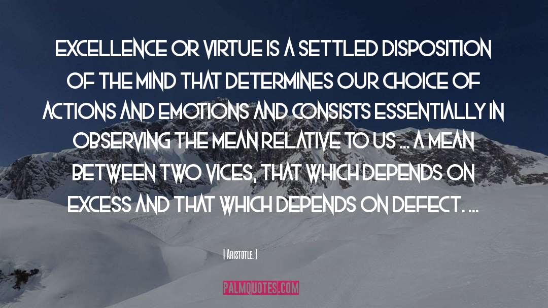 Disposition quotes by Aristotle.