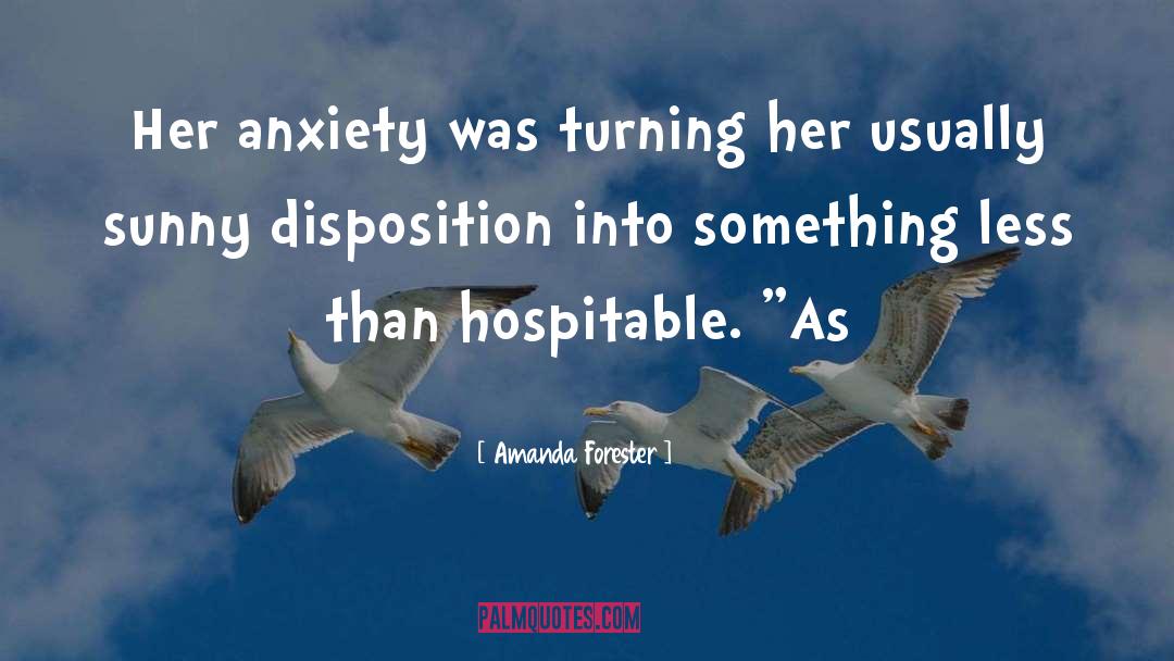 Disposition quotes by Amanda Forester
