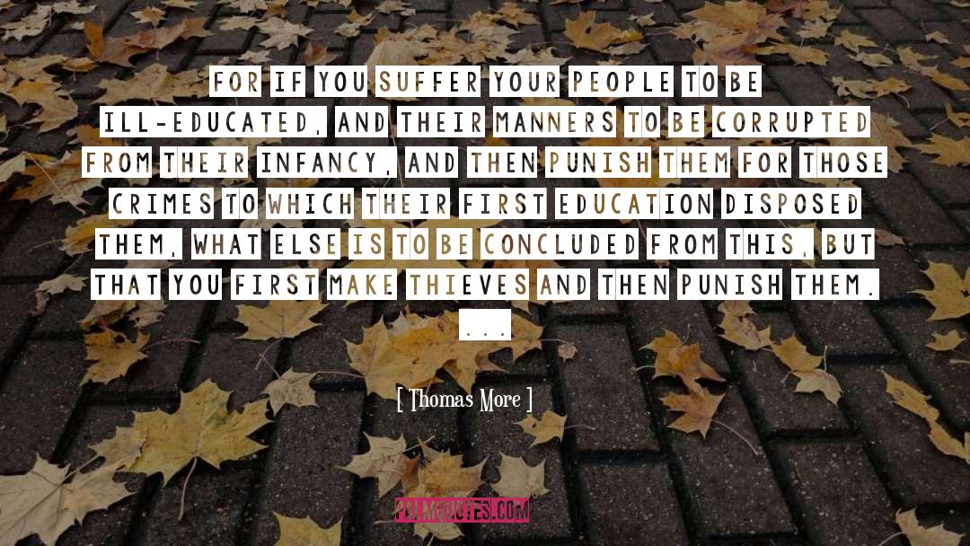 Disproportionality Education quotes by Thomas More