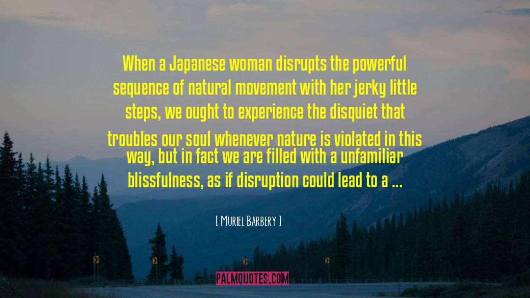 Disquiet quotes by Muriel Barbery