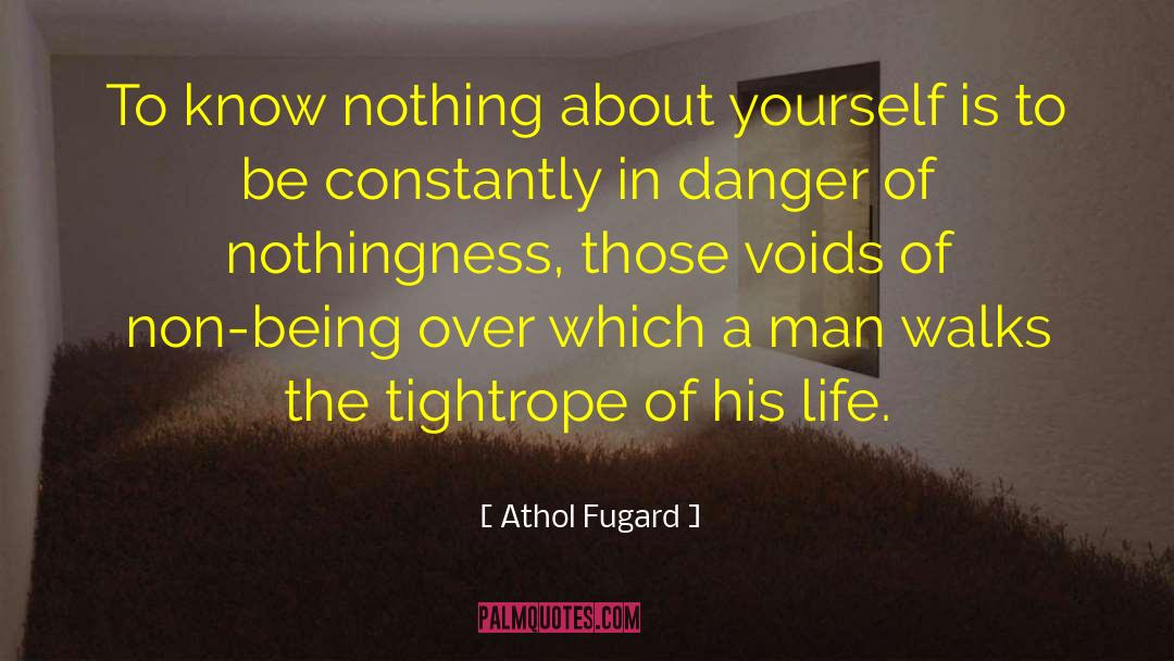 Disquiet quotes by Athol Fugard