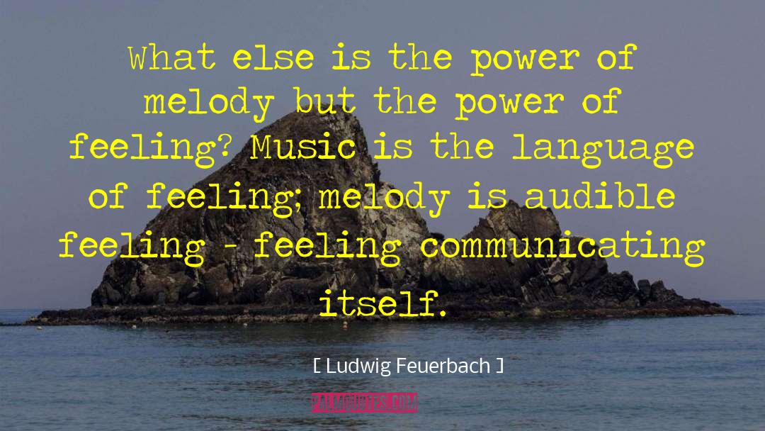 Disregarded Feeling quotes by Ludwig Feuerbach