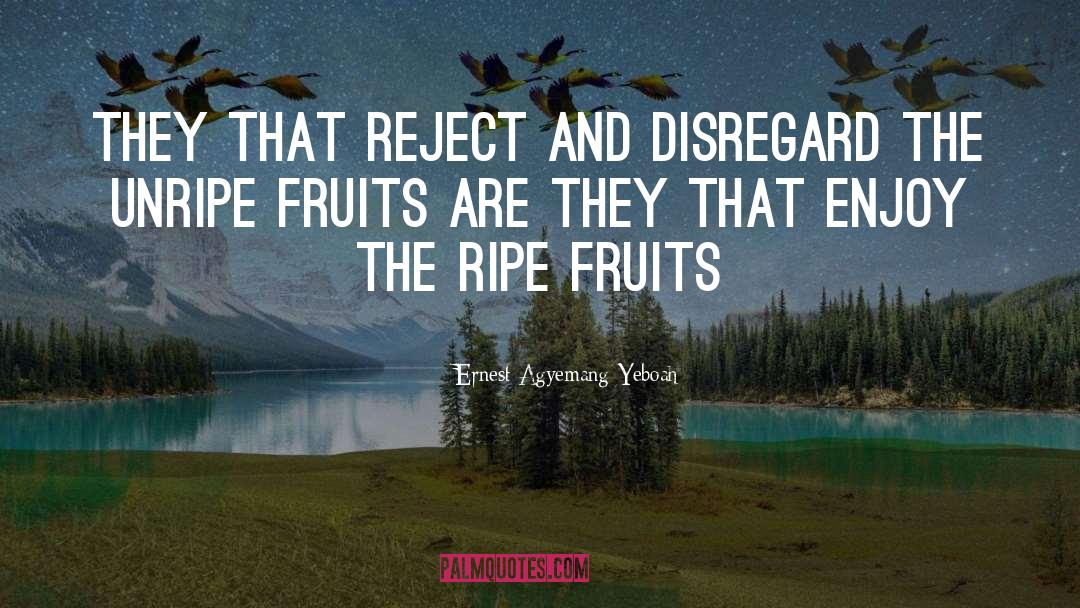 Disregarded Feeling quotes by Ernest Agyemang Yeboah