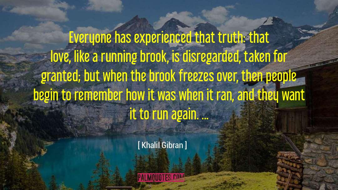 Disregarded Feeling quotes by Khalil Gibran