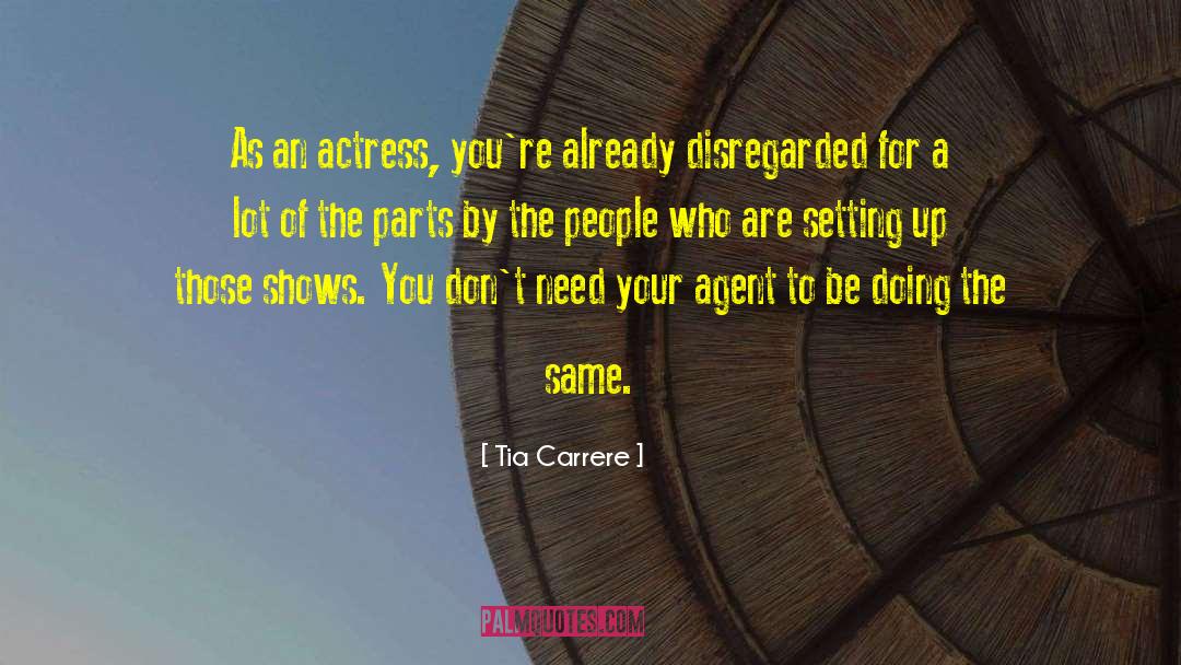Disregarded quotes by Tia Carrere