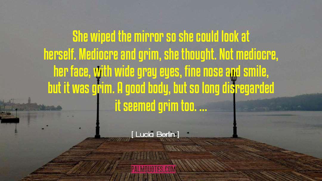 Disregarded quotes by Lucia Berlin