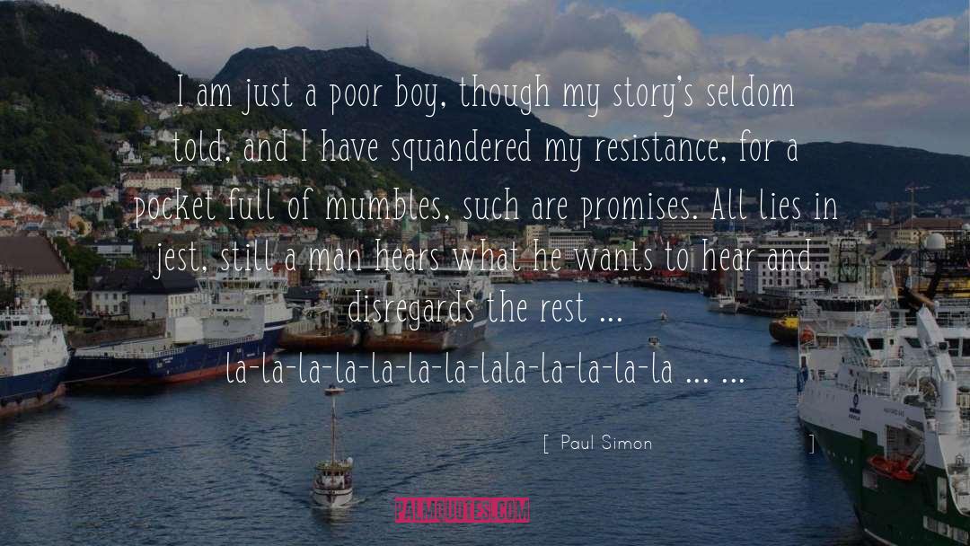 Disregards quotes by Paul Simon