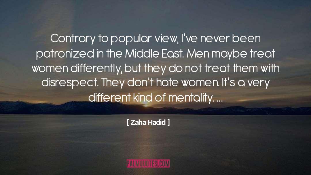 Disrespect quotes by Zaha Hadid
