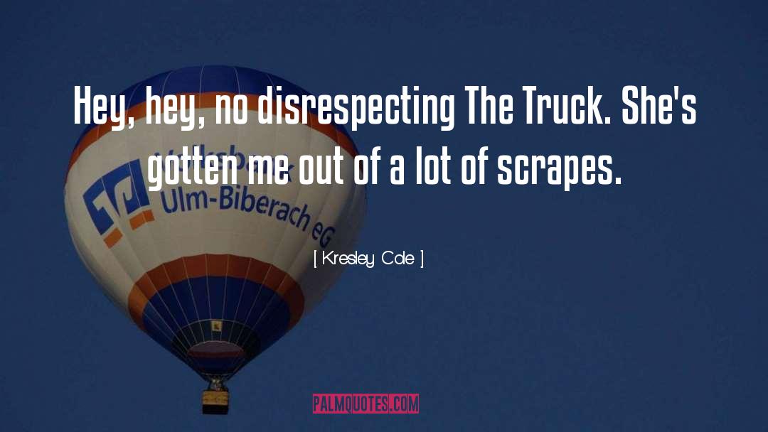 Disrespecting quotes by Kresley Cole