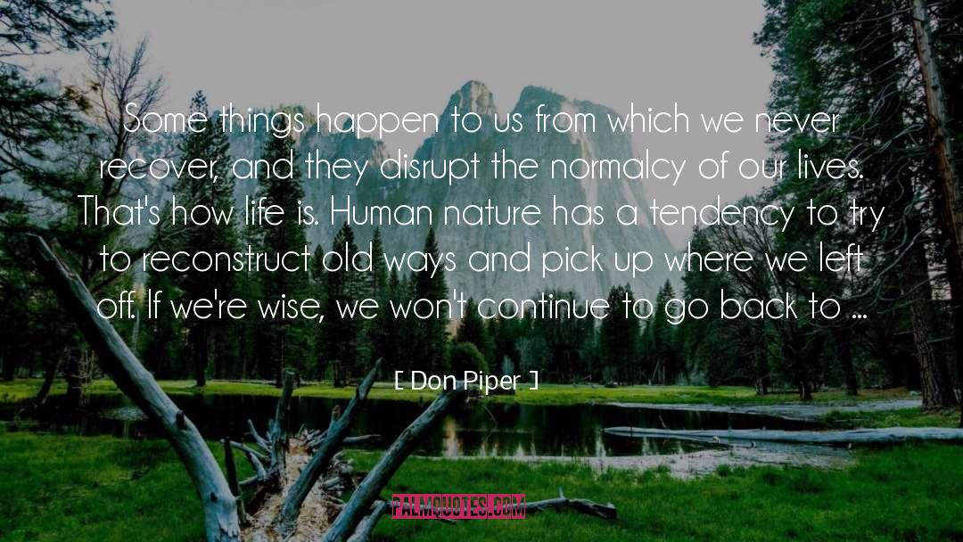 Disrupt quotes by Don Piper