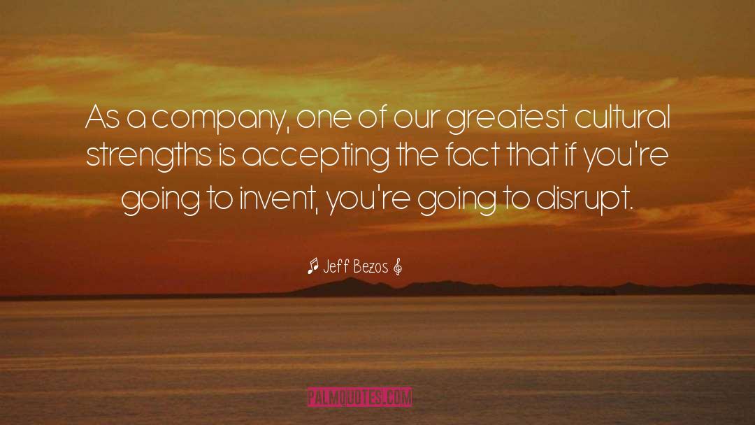 Disrupt quotes by Jeff Bezos