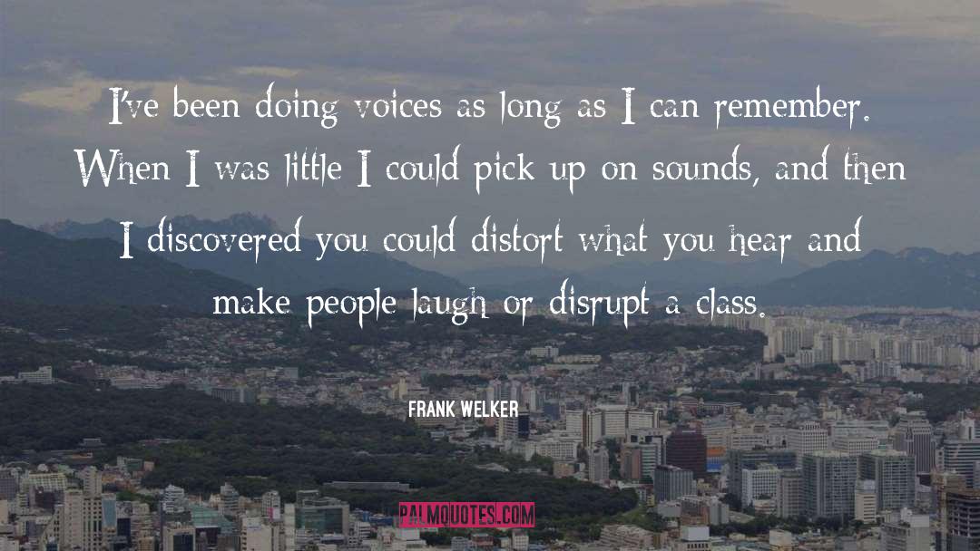 Disrupt quotes by Frank Welker
