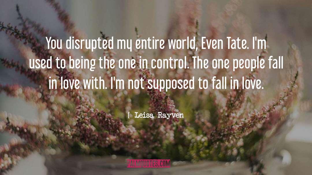 Disrupted quotes by Leisa Rayven