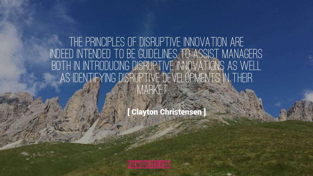 Disruptive Innovation quotes by Clayton Christensen