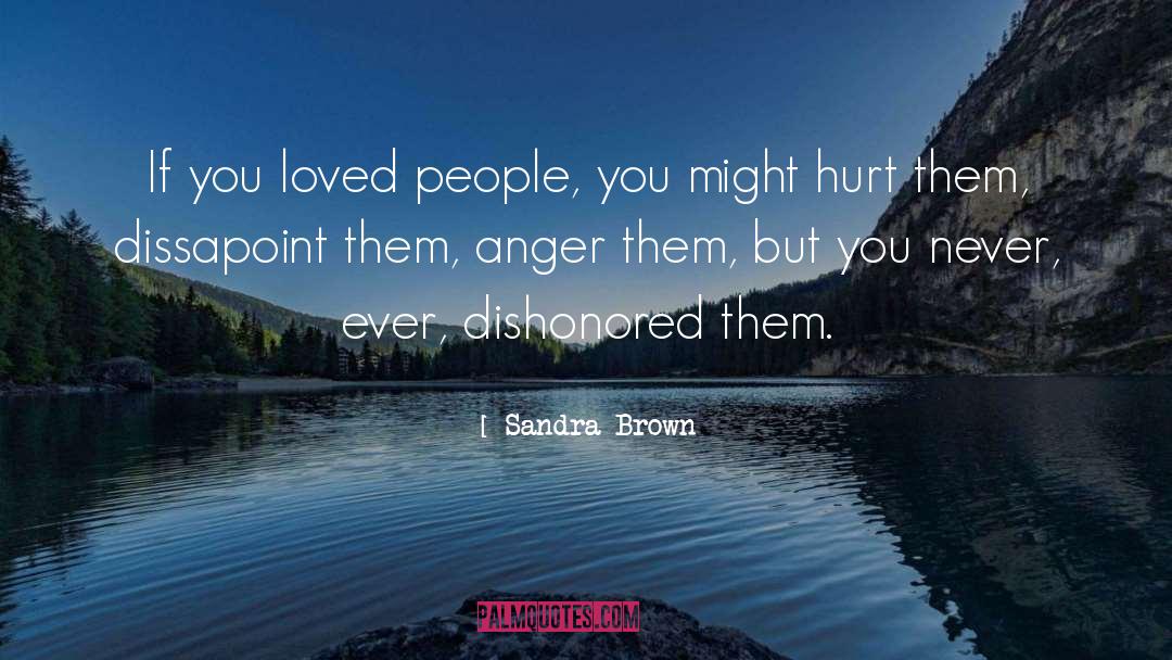 Dissapoint quotes by Sandra Brown